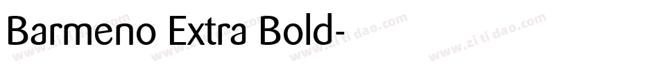 Barmeno Extra Bold字体转换